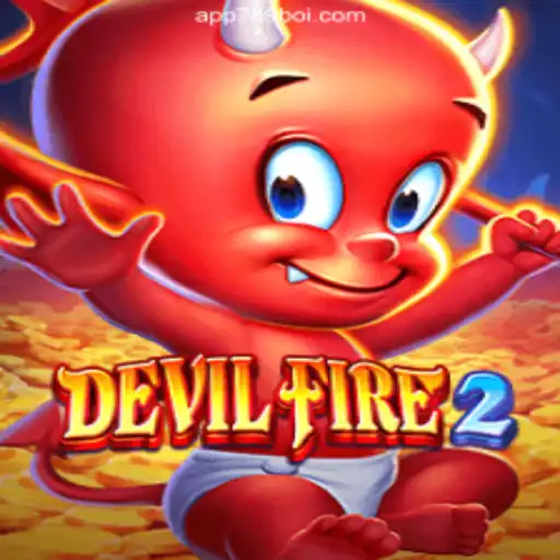 Exploring DevilFire2: A New Chapter in Gaming on 789Boi.COM