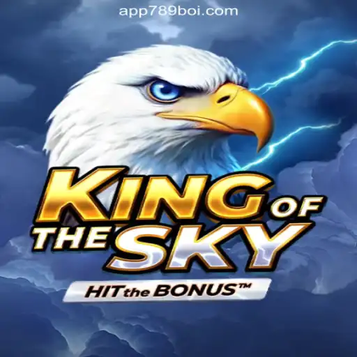 Discover the Thrills of KingOfTheSky on 789Boi.COM: Brazil's Leading Slot Platform